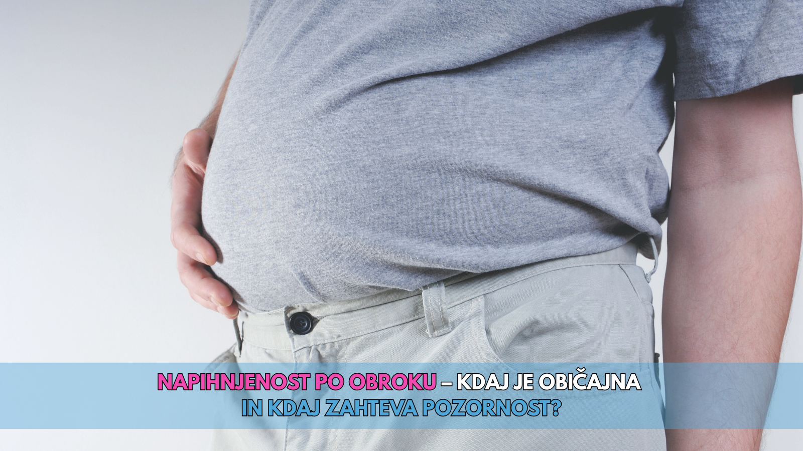 Napihnjenost po obroku – kdaj je običajna in kdaj zahteva pozornost